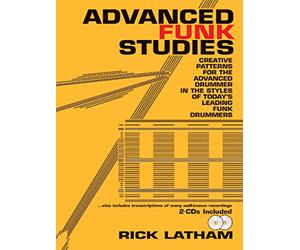 Advanced Funk Studies Bk&2CDS --- Percussions - Latham,Rick --- Alfred Publishing