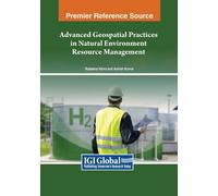 Advanced Geospatial Practices In Natural Environment Resource Management