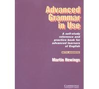 Advanced Grammar in Use – Avec réponses – Cambridge University Press
