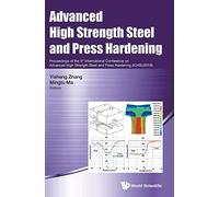 Advanced High Strength Steel And Press Hardening