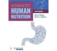 Advanced Human Nutrition with Navigate Advantage Access by Robert E.C. Wildman Paperback Book Robert E.C. Wildman (Auteur)