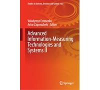 Advanced Information-measuring Technologies and Systems II