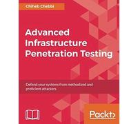 Advanced Infrastructure Penetration Testing