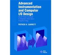 Advanced Instrumentation and Computer IO Design by Patrick H. Garrett Garrett, Patrick H., Garrett (Auteur)