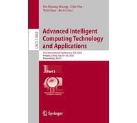 Advanced Intelligent Computing Technology and Applications: 21st International Conference, ICIC 2025, Ningbo, China, July 26-29, 2025, Proceedings, Part I