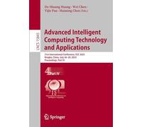 Advanced Intelligent Computing Technology and Applications: 21st International Conference, Icic 2025, Ningbo, China, July 26-29, 2025, Proceedings
