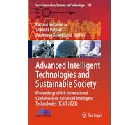 Advanced Intelligent Technologies and Sustainable Society: Proceedings of 4th International Conference on Advanced Intelligent Technologies (ICAIT 2023)