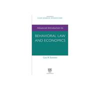 Advanced Introduction to Behavioral Law and Economics