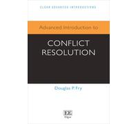 Advanced Introduction to Conflict Resolution