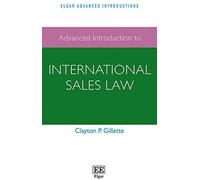 Advanced Introduction To International Sales Law
