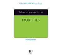 Advanced Introduction to Mobilities