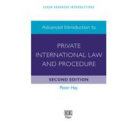Advanced Introduction to Private International Law and Procedure