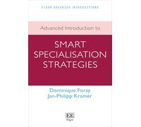 Advanced Introduction to Smart Specialisation Strategies