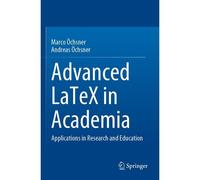 Advanced Latex In Academia