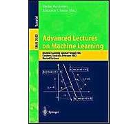 Advanced Lectures On Machine Learning