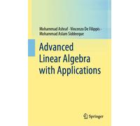 Advanced Linear Algebra With Applications
