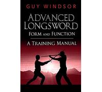 Advanced Longsword: Form and Function