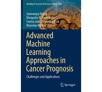 Advanced Machine Learning Approaches In Cancer Prognosis