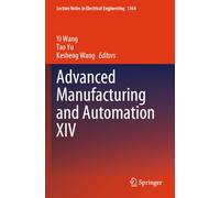 Advanced Manufacturing and Automation XIV