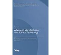 Advanced Manufacturing And Surface Technology