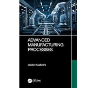 Advanced Manufacturing Processes