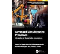 Advanced Manufacturing Processes