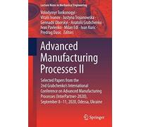 Advanced Manufacturing Processes Ii