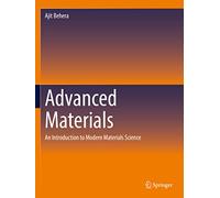 Advanced Materials: An Introduction to Modern Materials Science