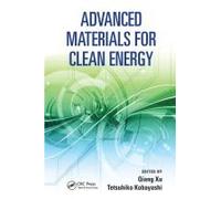 Advanced Materials For Clean Energy