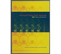 Advanced Mean Field Methods: Theory and Practice