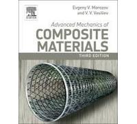 Advanced Mechanics Of Composite Materials And Structural Elements