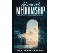 Advanced Mediumship