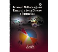Advanced Methodologies of Research in Social Science & Humanities