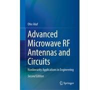 Advanced Microwave Rf Antennas And Circuits