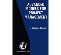 Advanced Models for Project Management