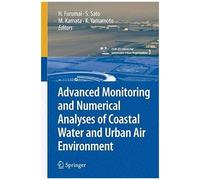 Advanced Monitoring And Numerical Analysis Of Coastal Water And Urban Air Environment