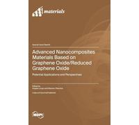 Advanced Nanocomposites Materials Based on Graphene Oxide/Reduced Graphene Oxide