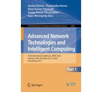 Advanced Network Technologies and Intelligent Computing: Third International Conference, ANTIC 2023, Varanasi, India, December 20-22, 2023, Proceedings, Part I