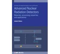 Advanced Nuclear Radiation Detectors