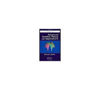 Advanced Number Theory With Applications