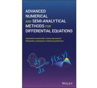 Advanced Numerical and SemiAnalytical Methods for Differential Equations by Tharasi Dilleswar Rao Tharasi Dilleswar Rao (Auteur)