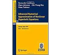 Advanced Numerical Approximation Of Nonlinear Hyperbolic Equations