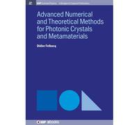 Advanced Numerical Techniques For Photonic Crystals