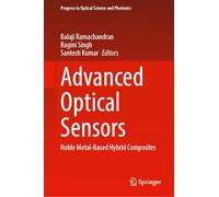 Advanced Optical Sensors: Noble Metal-based Hybrid Composites