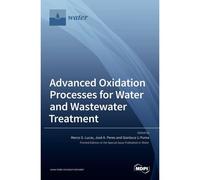 Advanced Oxidation Processes For Water And Wastewater Treatment