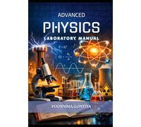 Advanced Physics: Laboratory Manual