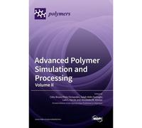 Advanced Polymer Simulation And Processing