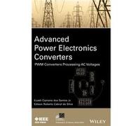 Advanced Power Electronics Converters by da Silva & Edison R. Federal University of Campina Grande Federal University of Paraiba & Brazil da Silva Edison R. Federal University of Campina Grande Federa