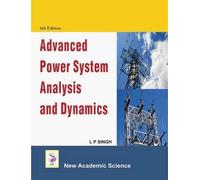 Advanced Power System Analysis And Design