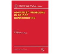 Advanced Problems In Bridge Construction